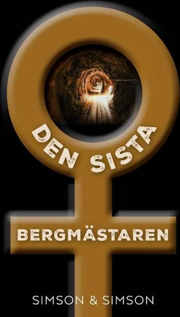 Livre Den sista Bergmästaren - Roman à suspense suédois relié 420 p