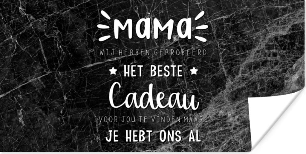 MuchoWow Poster Sprichwörter - Zitate Mami Du hast uns schon - Kinder - Marmor - Mutter Geschenk - schwarz-weiß 160x80 cm - Foto Poster
