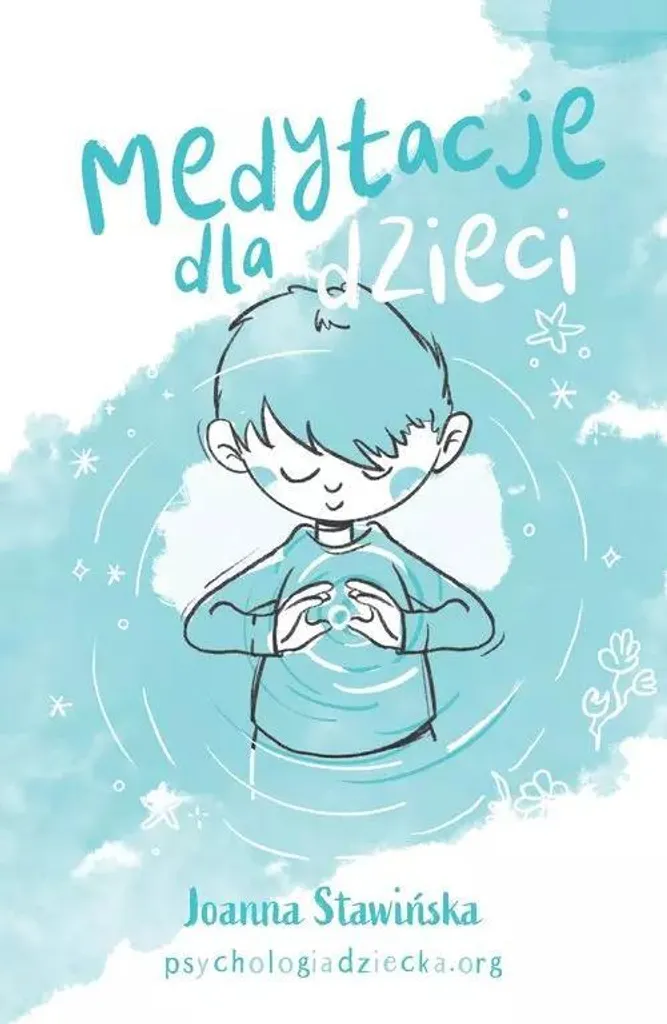 Livre de méditation enfant Medytacje dla dzieci en polonais Stawińska