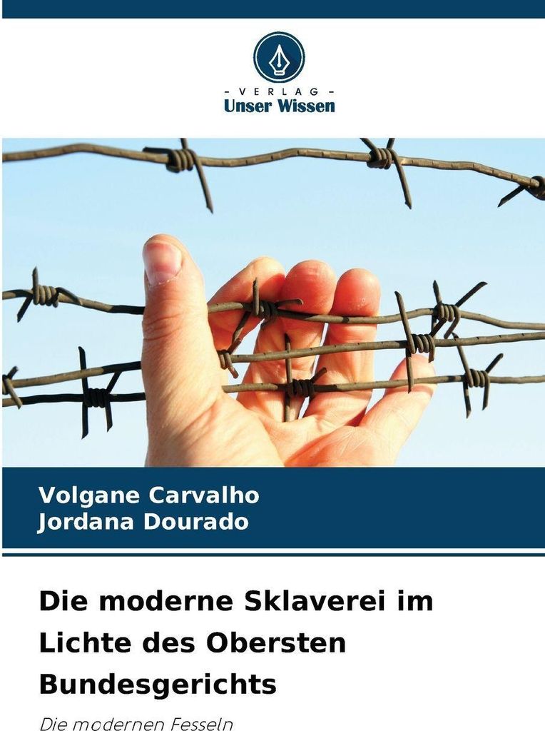 Die moderne Sklaverei im Lichte des Obersten Bundesgerichts