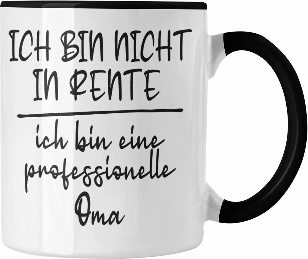 Trendation - Professioneller Oma Geschenk Rente Geschenkidee Tasse Grossvater (Schwarz)