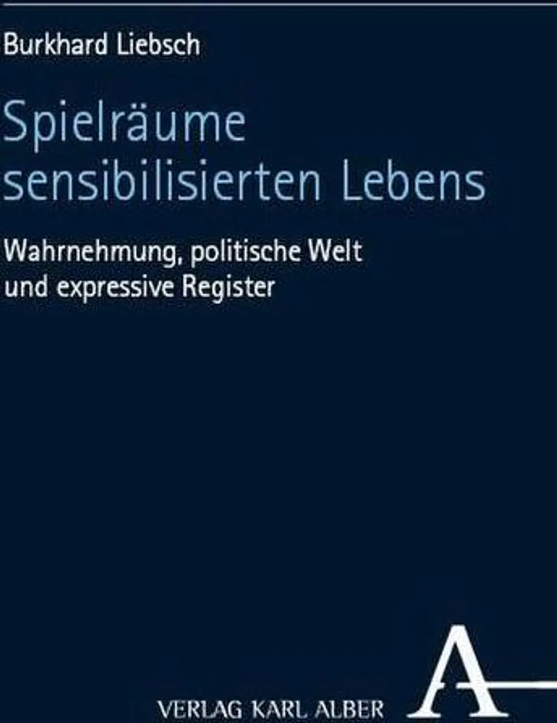 Comprendre la crise politique avec Spielräume sensibilisierten Lebens