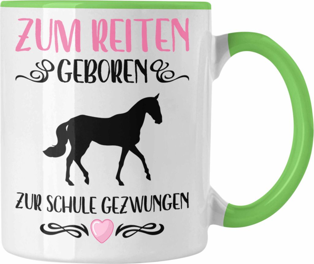 Trendation - Pferde Mädchen Geschenk Tasse Reiten Reiterin Kinder Becher Spruch Lustig Geburtstag Einschulung (Grün)