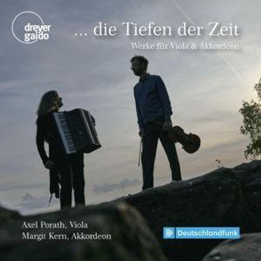 Porath, A: Die Tiefen der Zeit - Werke für Viola & Akkord