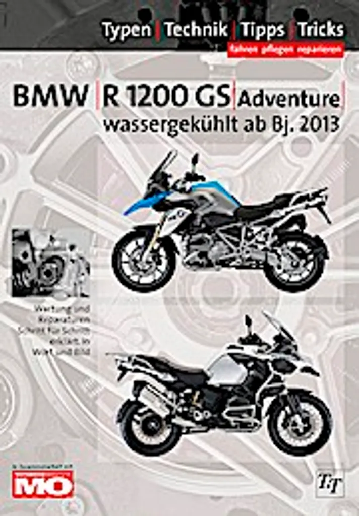 Guide Technique BMW R1200GS Wassergekühlt à partir de 2013 Maintenance Pro