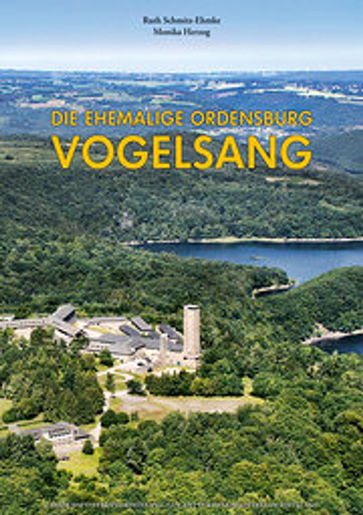 Die ehemalige Ordensburg Vogelsang