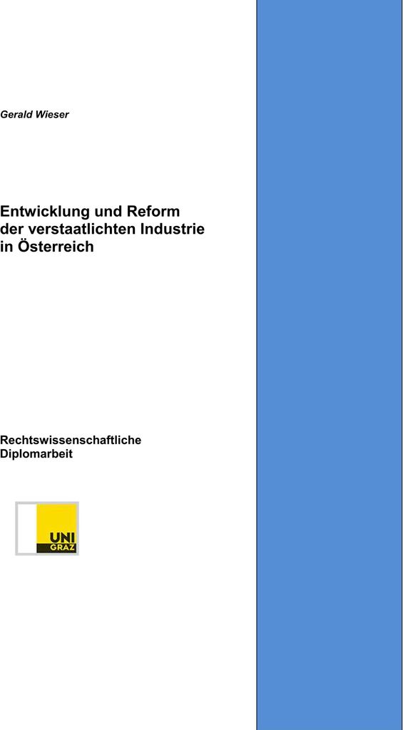 Entwicklung und Reform der verstaatlichten Industrie in Österreich