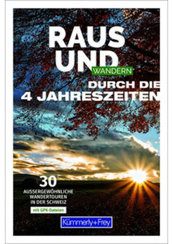 Kümmerly+Frey Raus und Wandern durch die 4 Jahreszeiten