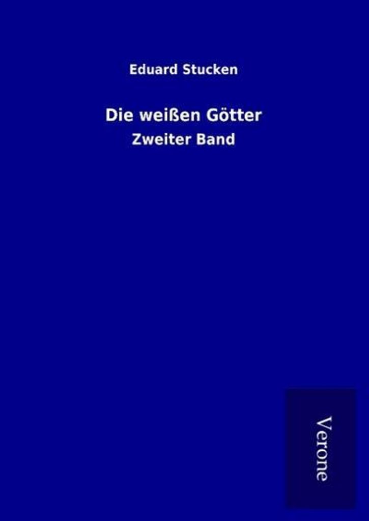 Die weißen Götter