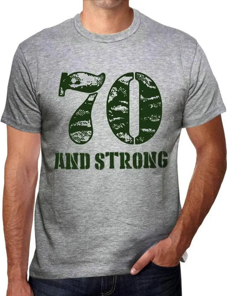 Herren Grafik T-Shirt 70 und stark – 70 And Strong – Geschenk 70. Geburtstag Jahrestag 70 Jahre Jubiläum 70 Jährige Mann Jahrgang 1954 Kurzar...