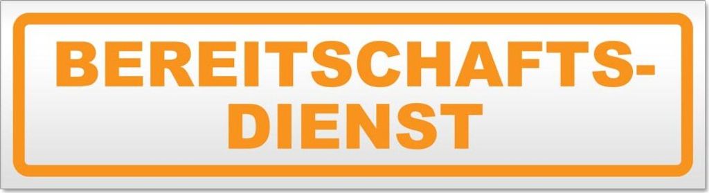 Bereitschaftsdienst Magnetschild Schild magnetisch