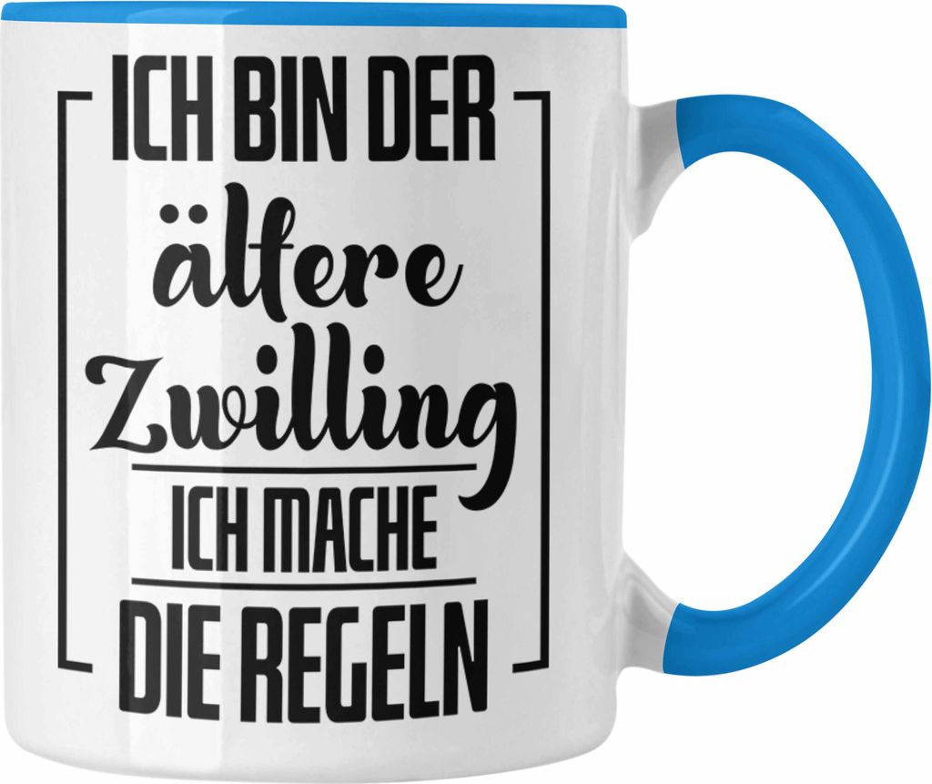 Trendation - Lustige Tasse für ältere Zwillinge Lustiges Geschenk mit Spruch (Blau)