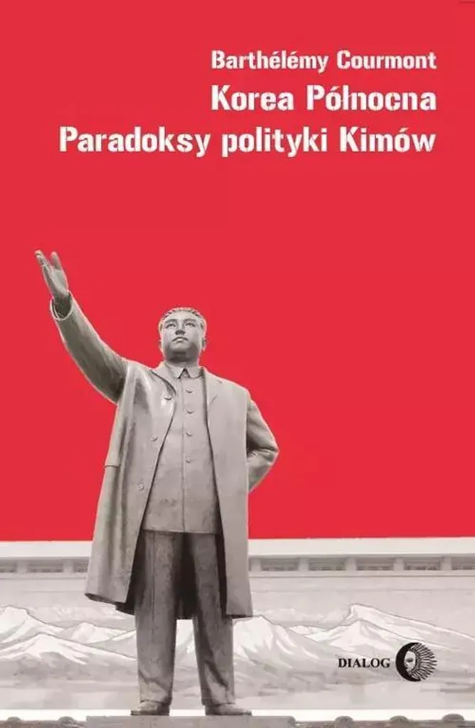 Livre Corée du Nord : Les paradoxes de la politique de Kim Jong-un