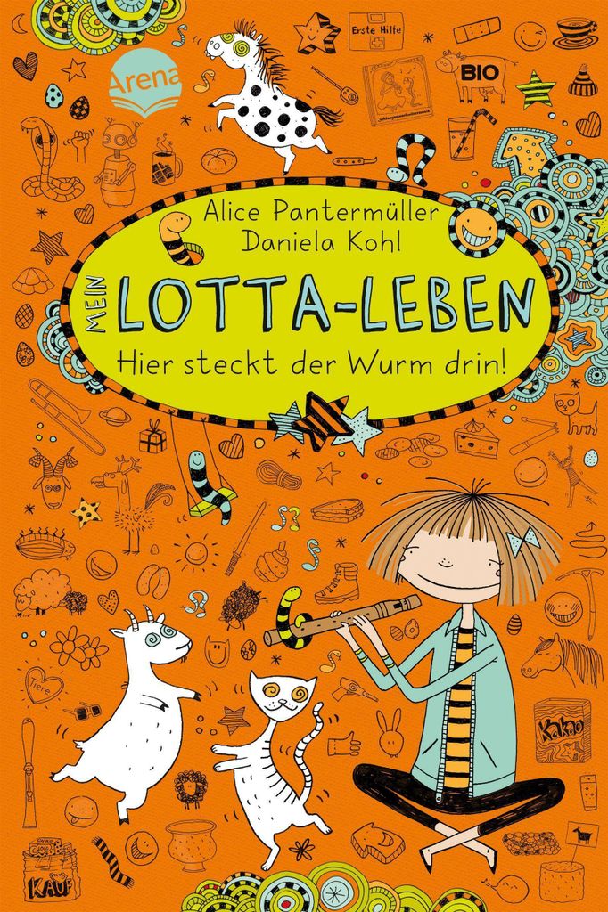 Mein Lotta-Leben 03 - Hier steckt der Wurm drin!