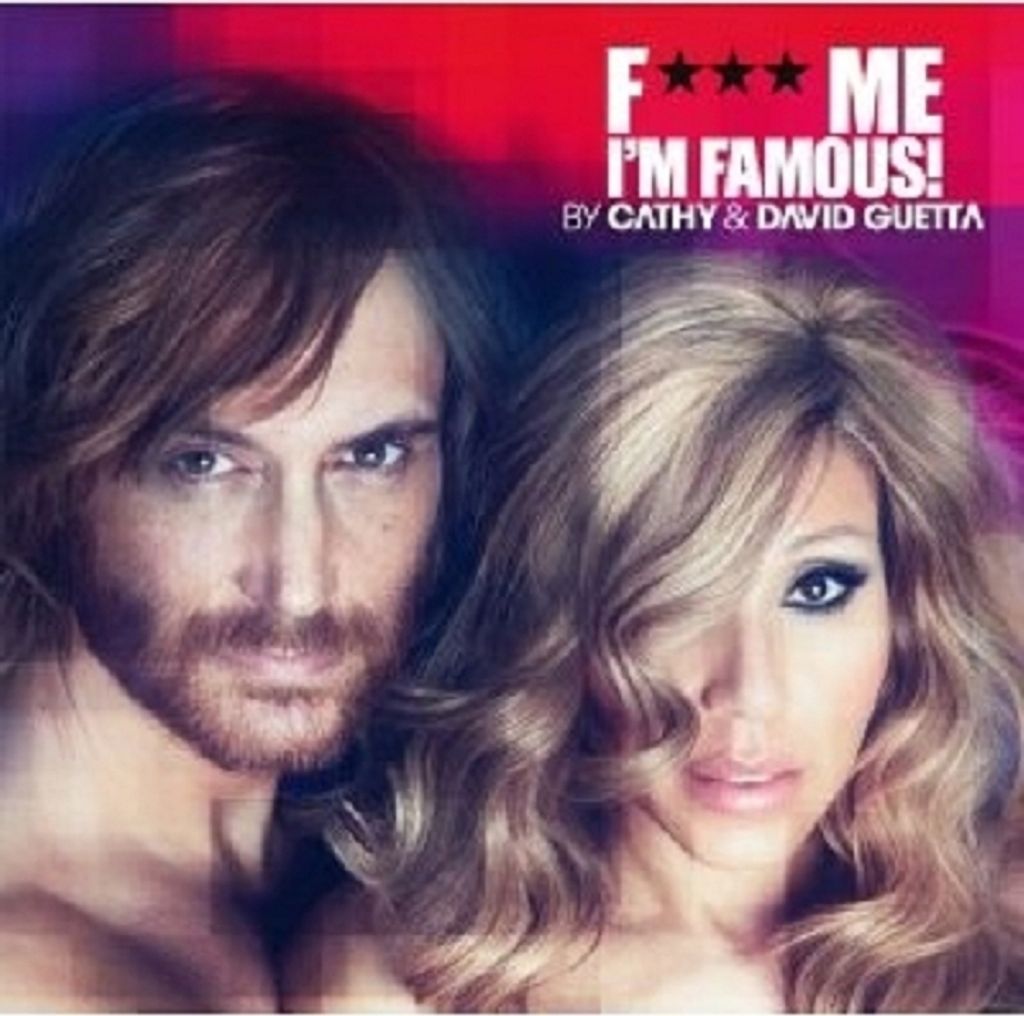 Guetta,David-F*** Me I'm Famous 2012