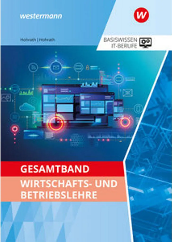 Comprendre Wirtschafts- und Betriebslehre sans peine : manuel simplifié