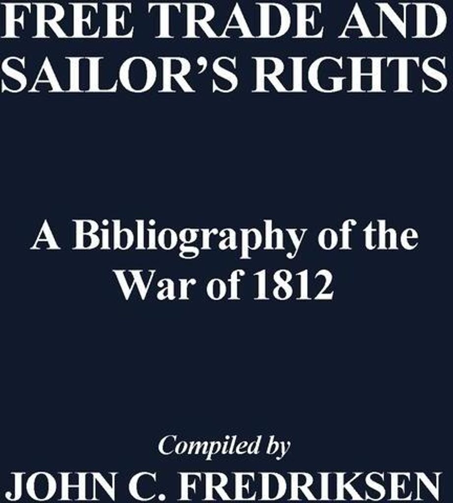 Free Trade and Sailors' Rights
