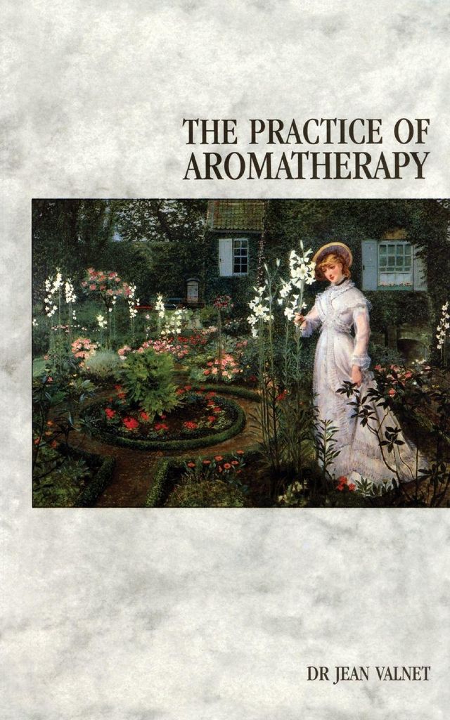 Practice Of Aromatherapy – Lingua: Inglese