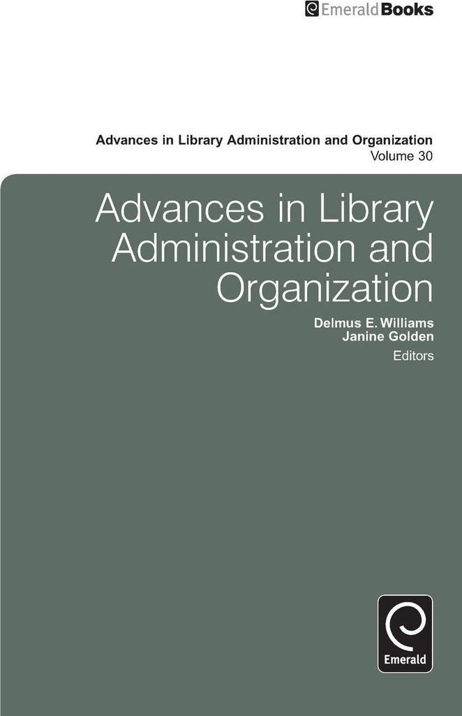 Williams, D: Advances in Library Administration and Organiza