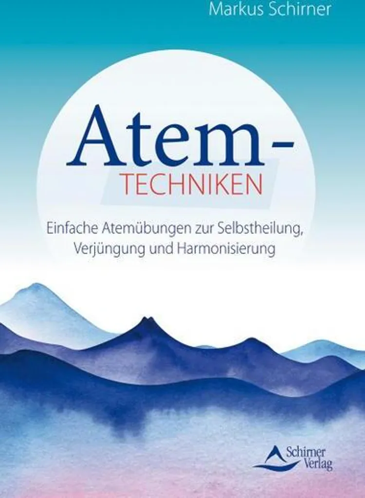 Techniques de respiration Atemtechniken : Guide complet de 120 pages