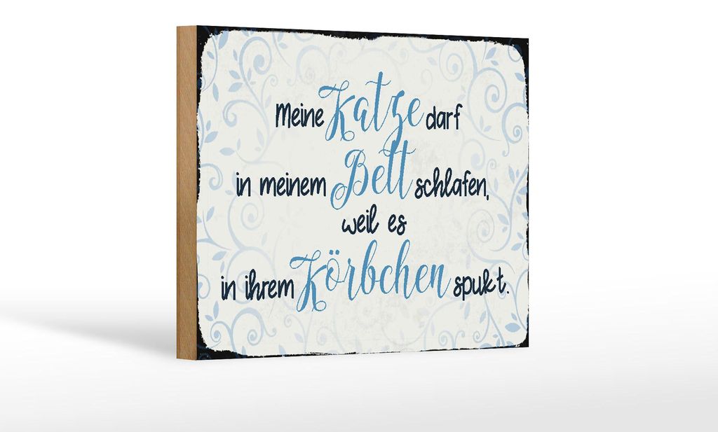 Holzschild Spruch 18x12cm meine Katze darf in meinem Bett