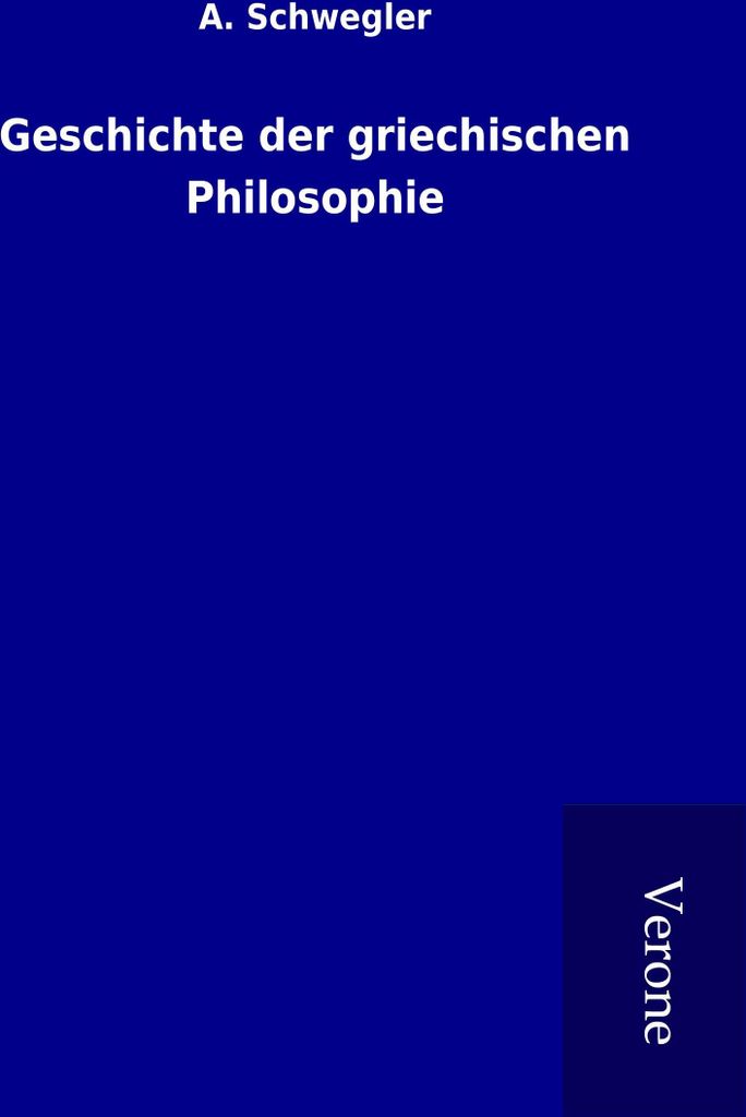 Geschichte der griechischen Philosophie