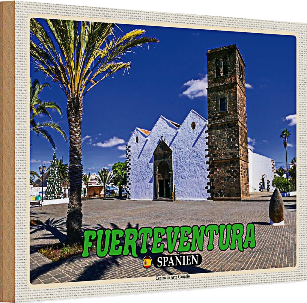 Holzschild Reise 30x20cm Fuerteventura Spanien Centro Arte Canario