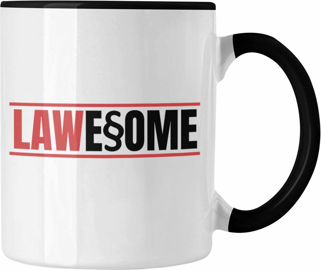 Trendation - Jura Tasse Geschenk Spruch Jurist Geschenkidee Anwalt Jura-Studium Lustige Sprüche Staatsexamen Lawesome (Schwarz)