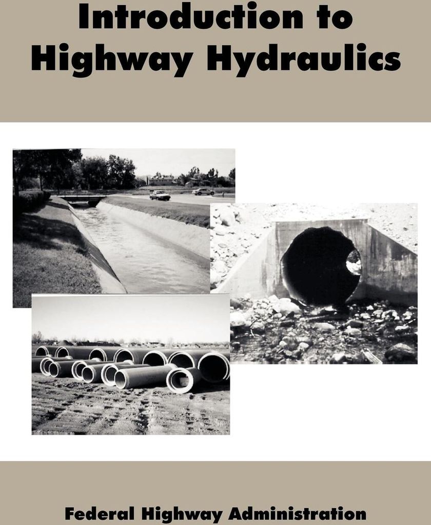 Introduction to Highway Hydraulics