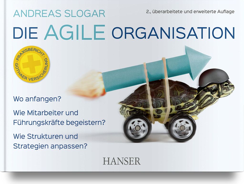 Die agile Organisation