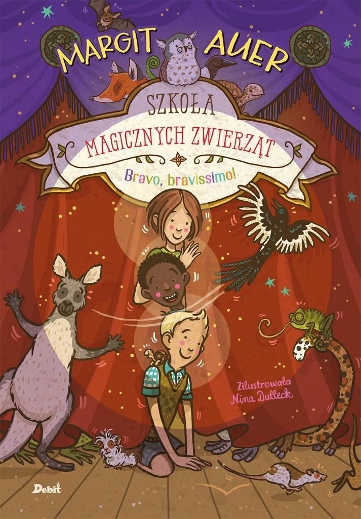 Szkoła magicznych zwierząt. Bravo, bravissimo! (Buch auf Polnisch)