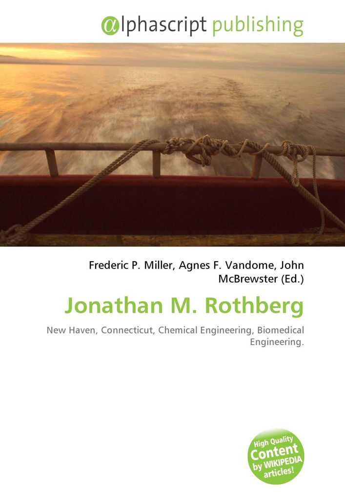 Jonathan M. Rothberg