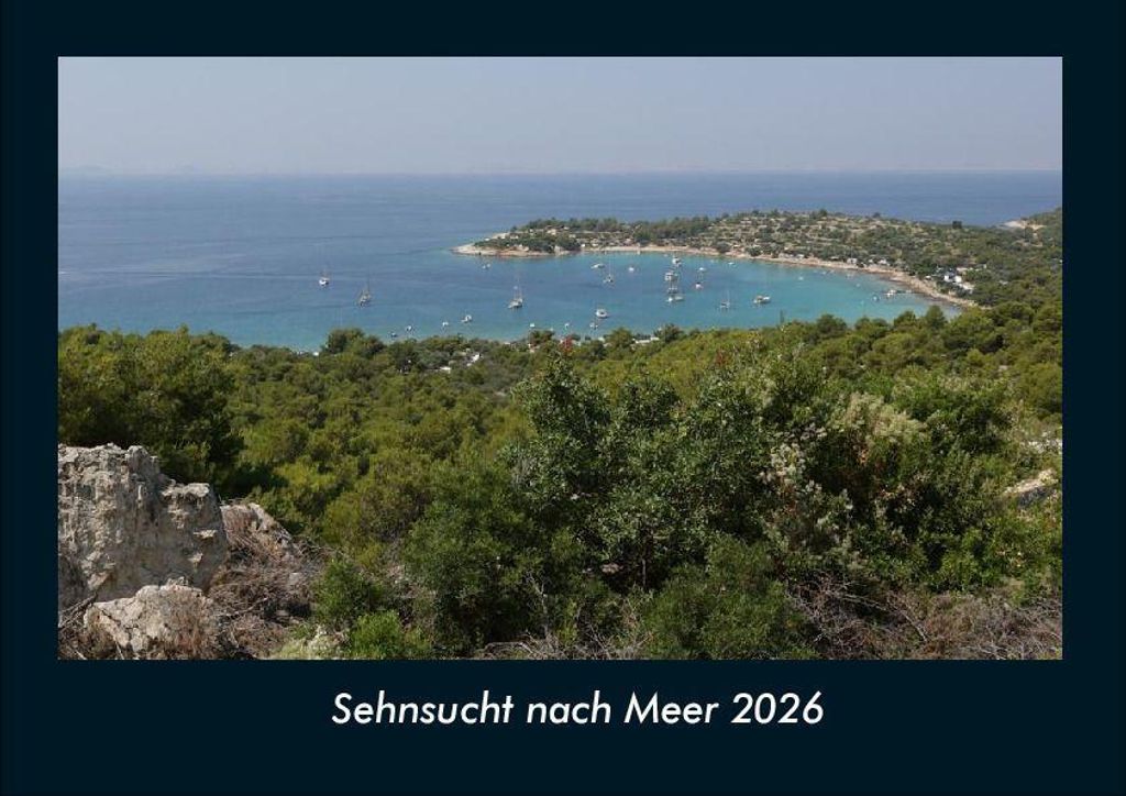 Sehnsucht nach Meer 2026 Fotokalender - Querformat DIN A4, Monatskalender mit Bild-Motiven aus Fauna und Flora, Natur, Blumen und Pflanzen