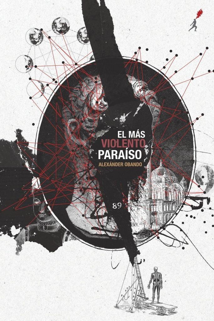 El Mas Violento Paraiso. Obando, Alexnder .