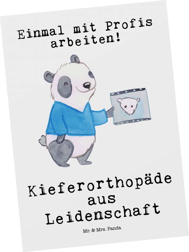 Mr. & Mrs. Panda Postkarte Kieferorthopäde Leidenschaft - Weiß - Geschenk, Ansichtskarten, Grußkarte, Fotokarte, bildkarte, Postkarten