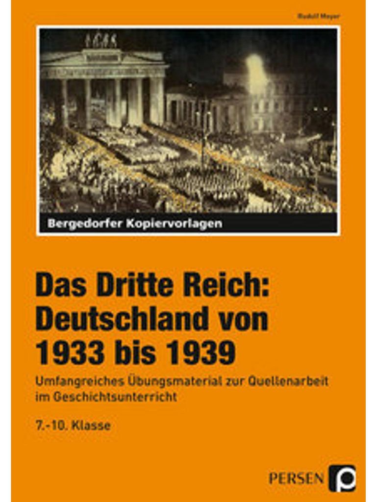 Das Dritte Reich: Deutschland von 1933 bis 1939