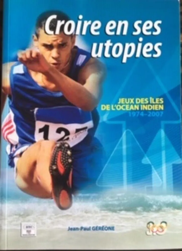 Livre de collection sur les Jeux des îles de l'Océan Indien 1974-2007