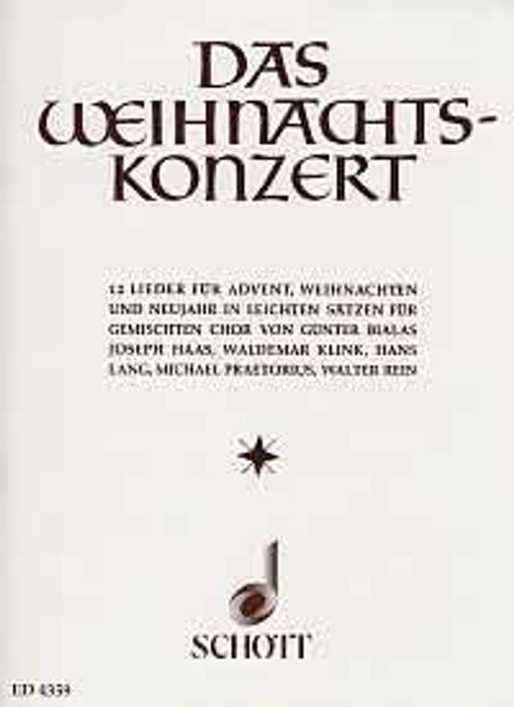 Das Weihnachtskonzert - 12 Lieder für Advent, Weihnachten