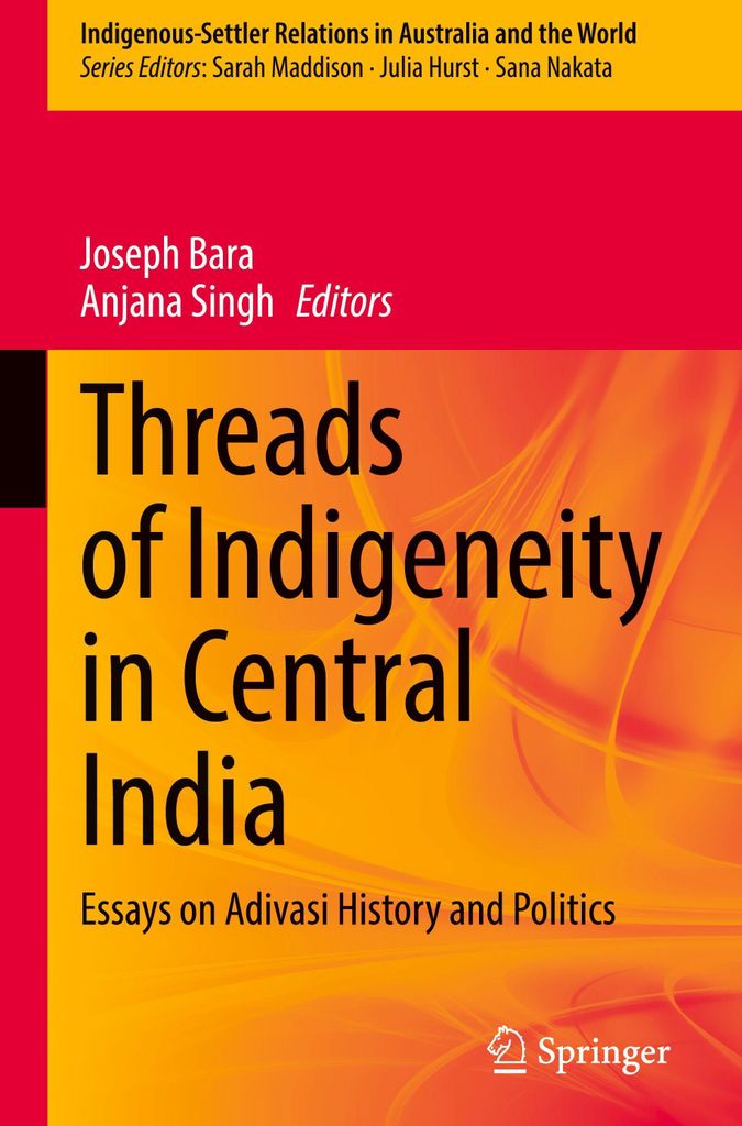 Threads of Indigeneity in Central India