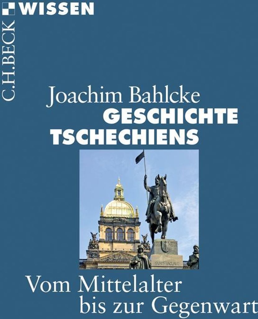 Geschichte Tschechiens