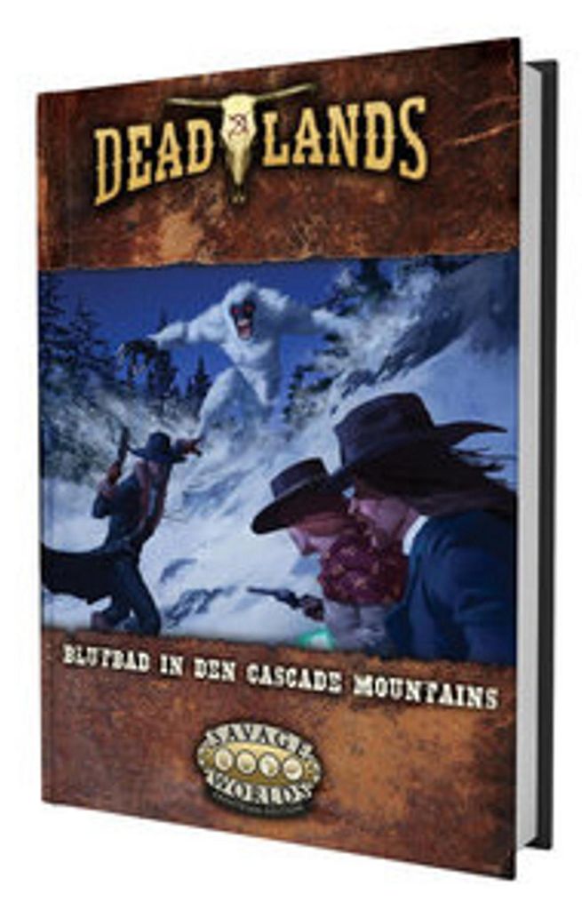 Deadlands: The Weird West - Blutbad in den Cascade Mountains