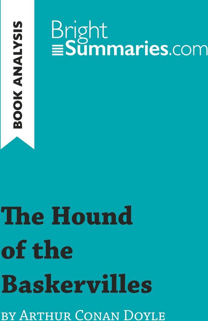 The Hound of the Baskervilles by Arthur Conan Doyle (Book Analysis)