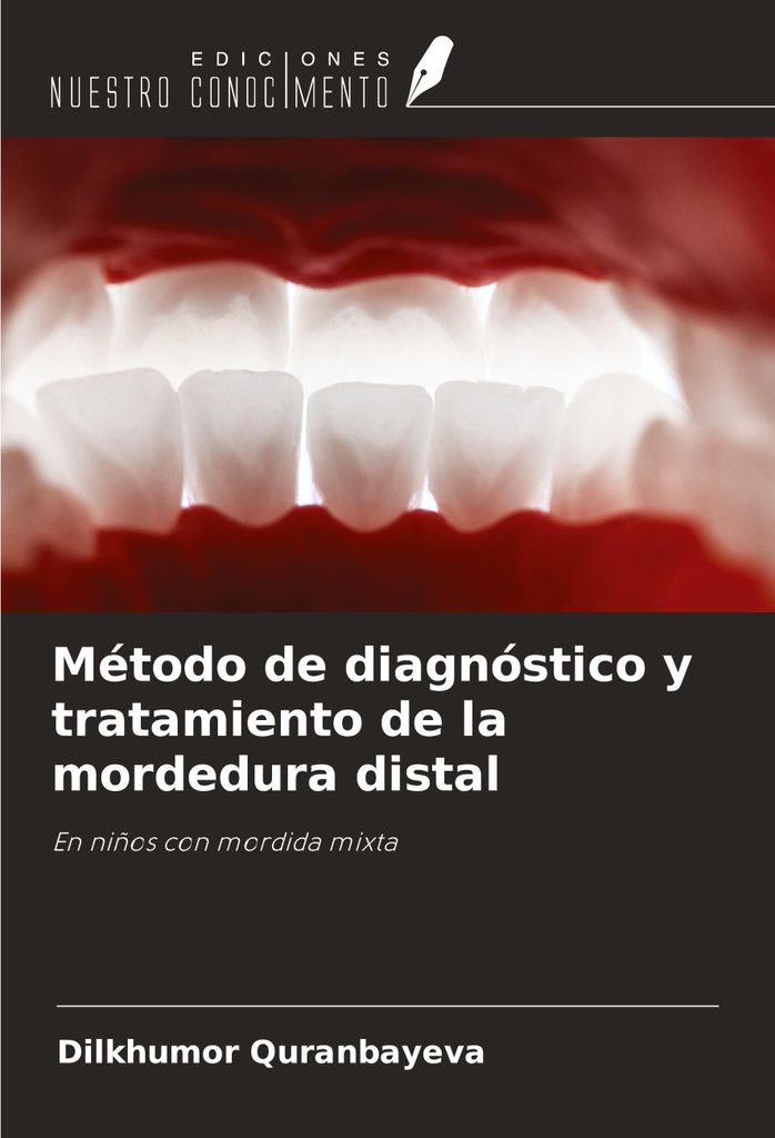 Método de diagnóstico y tratamiento de la mordedura distal
