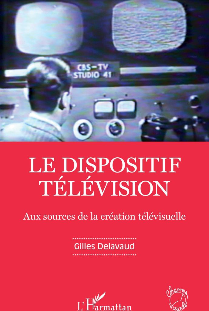 Le dispositif télévision