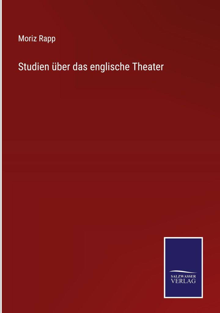 Studien über das englische Theater