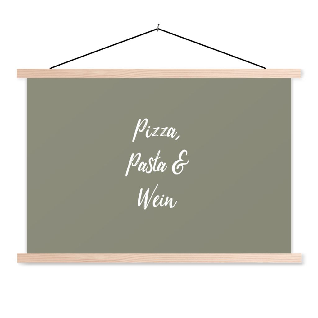MuchoWow Textilposter Sprichwörter - Essen - Pizza, Pasta & Wein - Trinken - Zitate 120x80 cm mit holzfarbenen Rahmen - Aufhängeset
