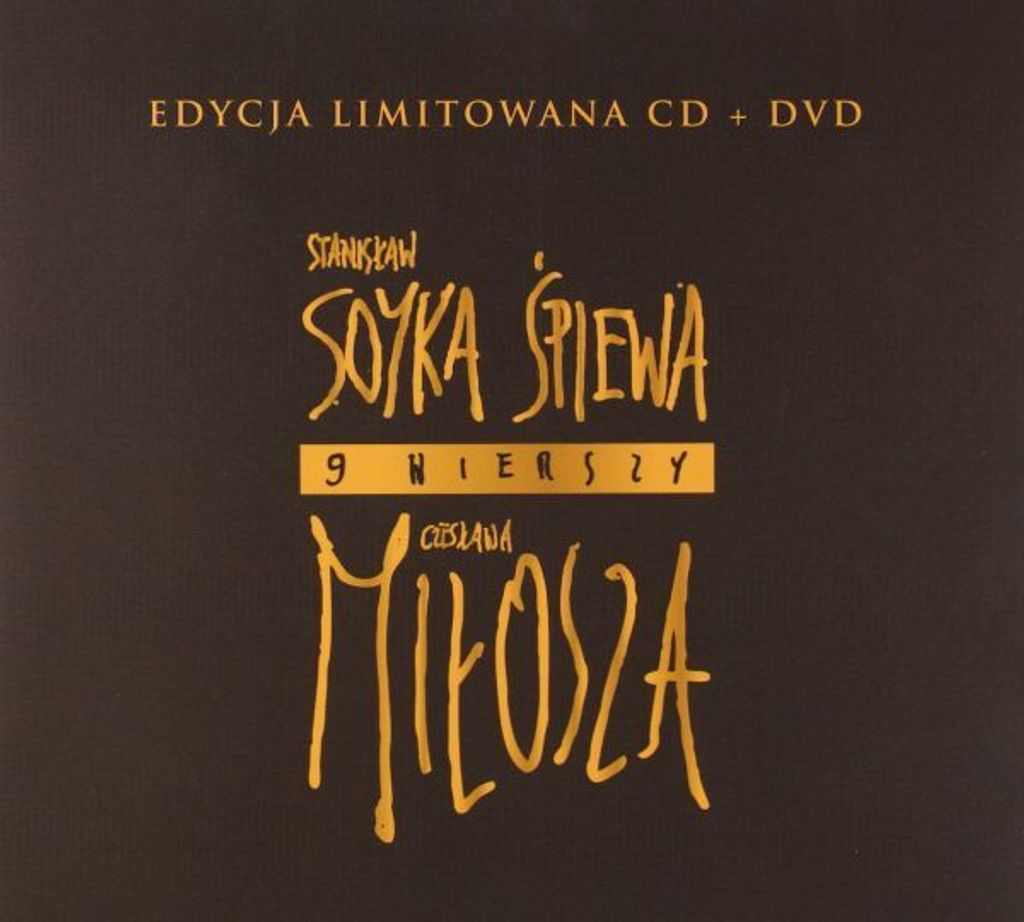 Stanisław Soyka: Stanisław Soyka Śpiewa 9 Wierszy Miłosza (digipack)