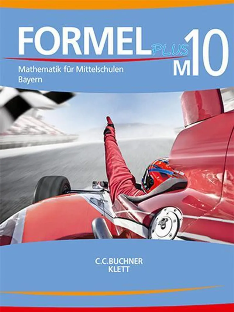 Livre de Mathématiques Formel PLUS 10 M Kurs M pour Mittelschule Bayern