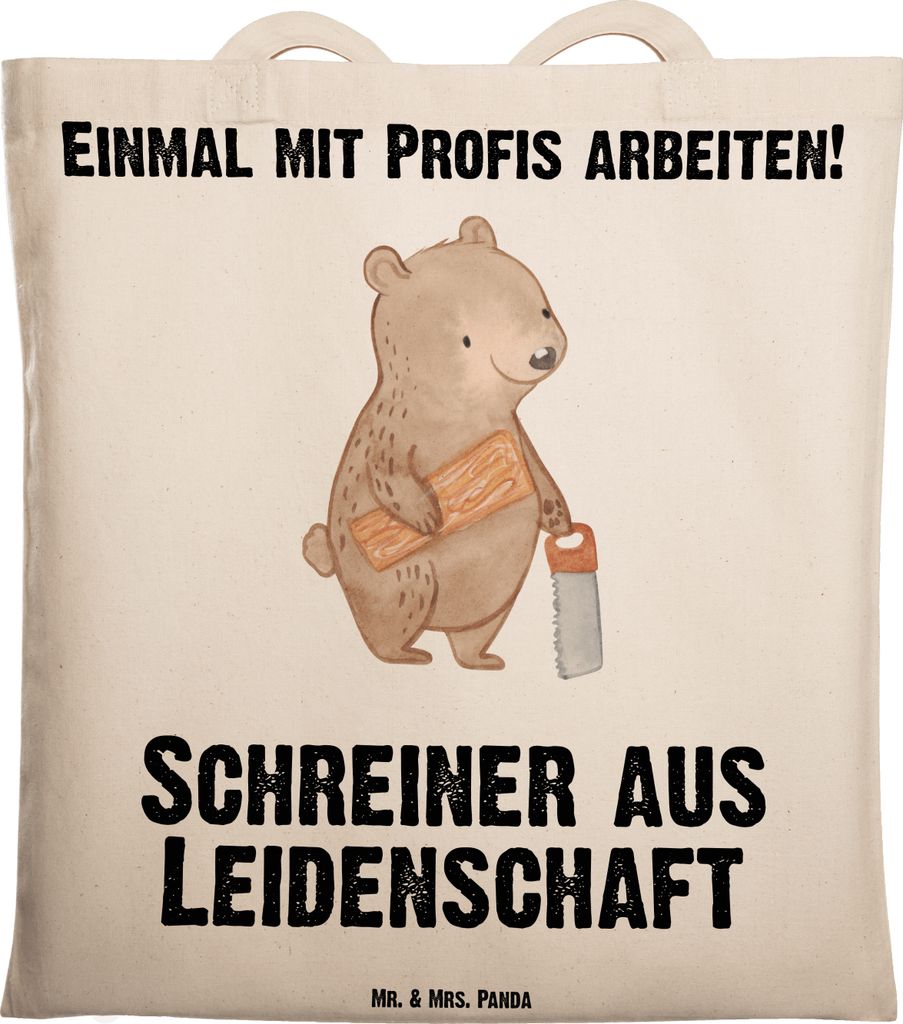 Mr. & Mrs. Panda Einkaufstasche Schreiner Leidenschaft - Transparent - Geschenk, Tasche, Tote Bag, canvas, Laptoptasche, Shopping, Stoffbeutel