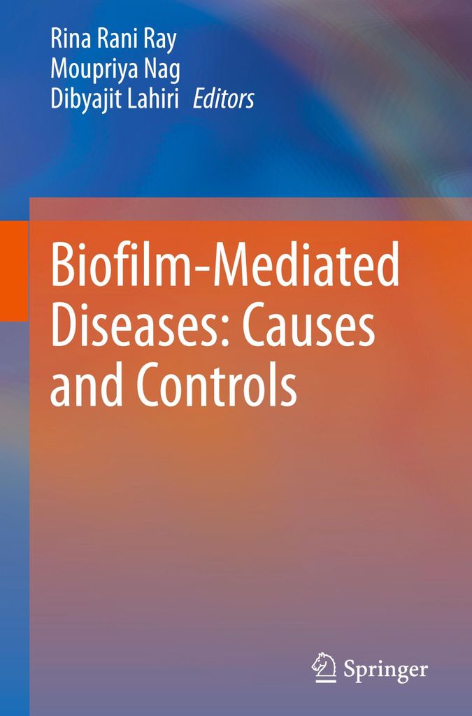 Biofilm-Mediated Diseases: Causes and Controls